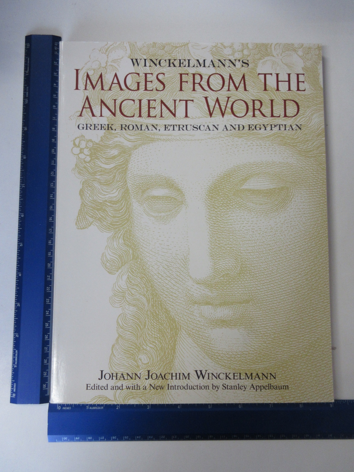 Winckelmann's Images from the Ancient World: Greek, Roman, Etruscan and Egyptian
