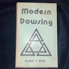 MODERN DOWSING: Dowser's Handbook Raymond Willey 1976 First Edition Occult Rare