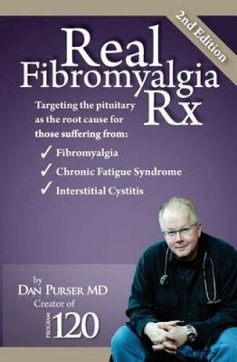Real Fibromyalgia Rx by Purser MD, Dan [Paperback]