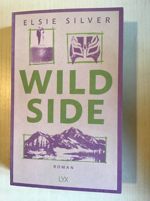 Wild Side von Elsie Silver Rose Hill Bd. 03 (2025) Buch gebraucht Roman