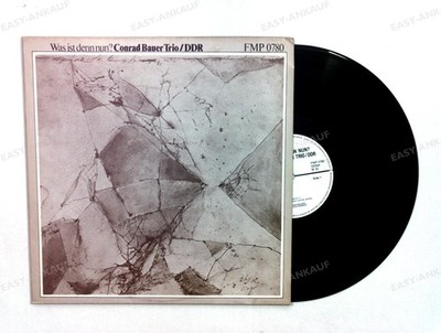 Conrad Bauer Trio/DDR - Was Ist Denn Nun? GER LP 1980 .*