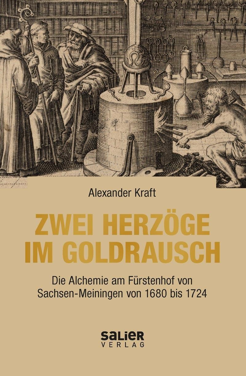 Zwei Herzöge im Goldrausch Alexander Kraft
