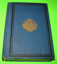 THE STANDARD MASONIC MONITOR-GEORGE SIMONS-1898-3rd ED-FELLOW CRAFT-BURIAL DEAD