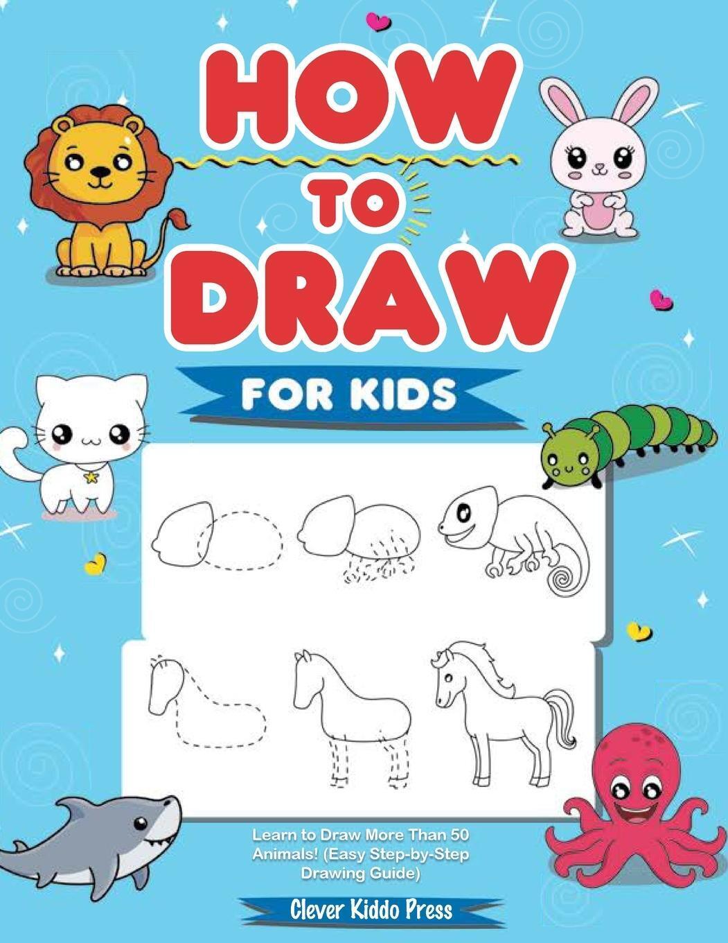 Thumbnail - Clever Kiddo Press | How To Draw Animals For Kids | Taschenbuch |