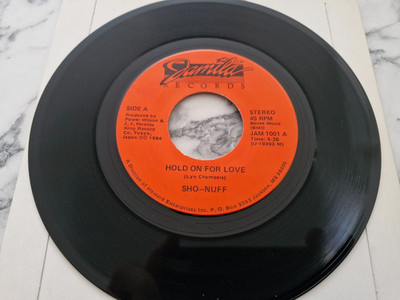 Sho-Nuff   Hold On For Love / Don't Keep Me Waiting 1984 US 7'' RARE SOUL DISCO