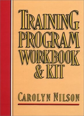Training Program Workbook and Kit - hardcover Nilson, Carolyn