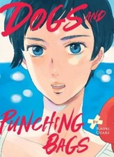 Kaori Ozaki Dogs and Punching Bags (Poche)