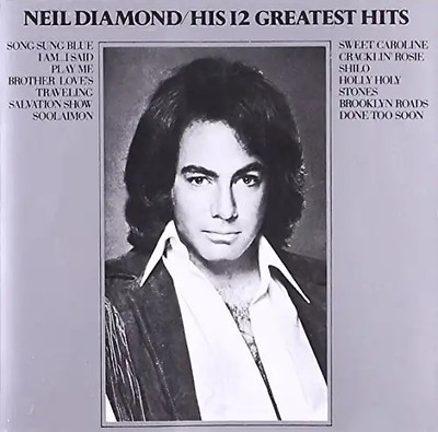 Neil Diamond - His 12 Greatest Hits