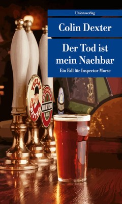 Der Tod ist mein Nachbar | Kriminalroman. Ein Fall für Inspector Morse 12 | Buch