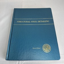 Structural Steel Detailing AISC Second Edition With Fold Outs