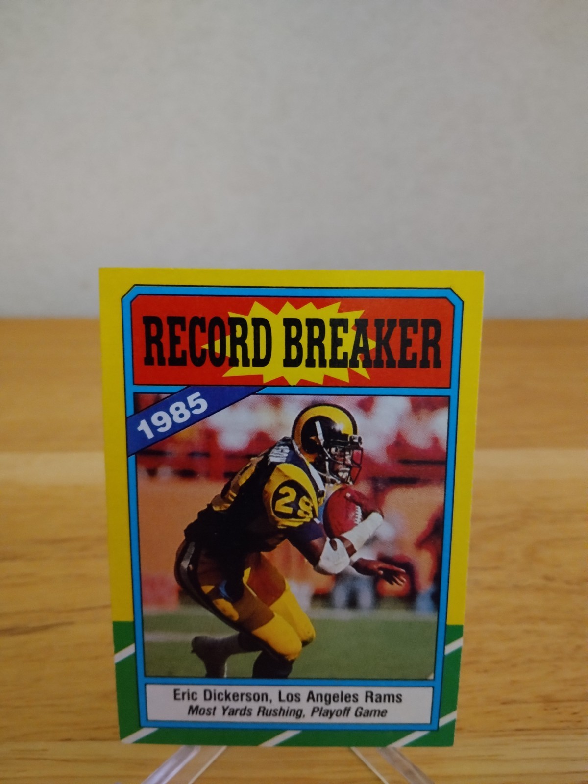 1986 Topps Eric Dickerson Record Breaker #2