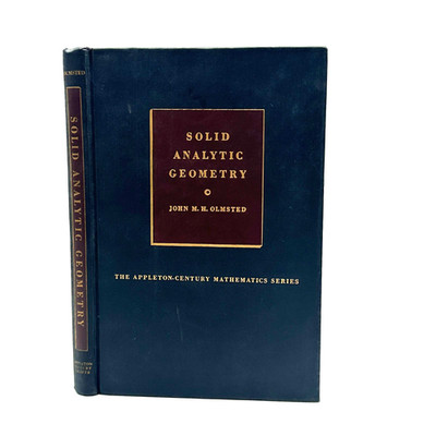 SOLID ANALYTIC GEOMETRY By John Olmsted