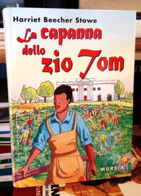 LA CAPANNA DELLO ZIO TOM - STOWE