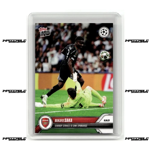 2025 Topps Now UCL - #145 Bukayo Saka /994 Starboy Strikes