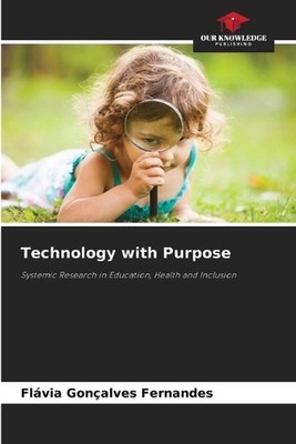 Technology with Purpose by Fl?via Gon?alves Fernandes Paperback Book