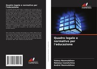 Valery Nazmutdinov (U. A.) | Quadro Legale E Normativo Per L'educazione | Buch