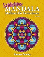 Mandala-Malbuch FüR Erwachsene, 50 Schlichte Mandalas, Stressabbau, Entspannung