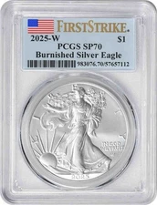 2025-W $1 American Silver Eagle Burnished SP70 First Strike PCGS