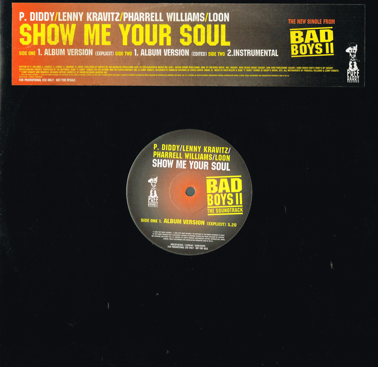 SHOW ME YOUR SOUL Promo Vinyl BAD BOYS Lenny Kravitz P.DIDDY Pharrell