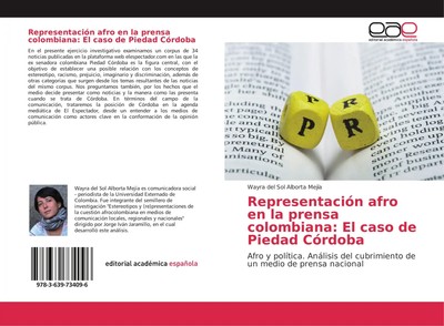 Wayra del Sol Alborta Mejía | Representación afro en la prensa colombiana: El...