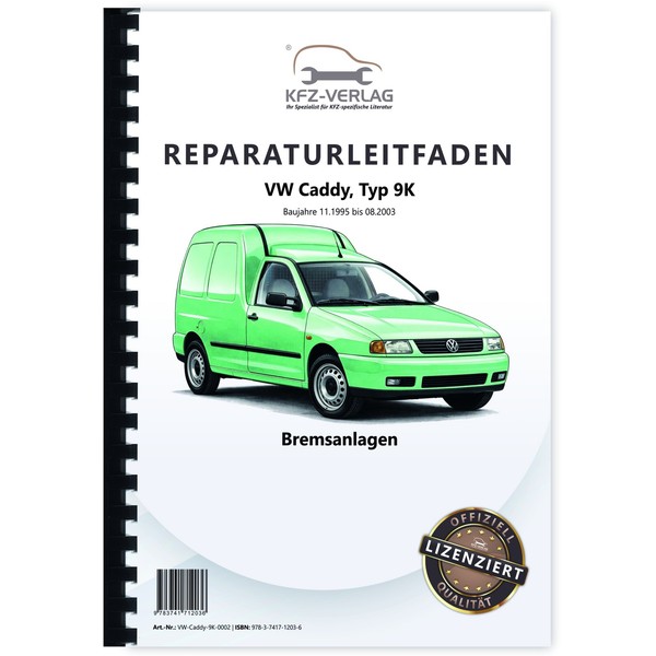 VW Caddy, Typ 9K (95-03) Bremsanlagen, Bremsen - Reparaturanleitung-image