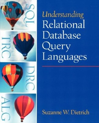 Understanding Relational Database Query Languages Taschenbuch Suzan