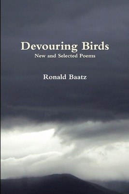 Devouring Birds by Ronald Baatz (English) Paperback Book