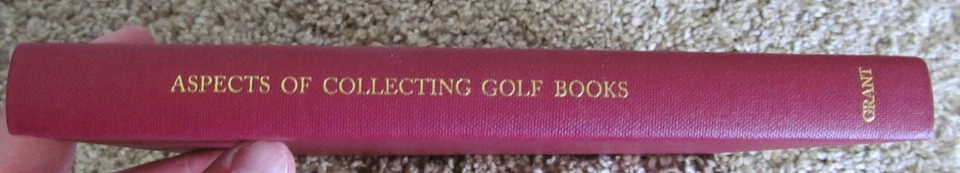 ASPECTS OF COLLECTING GOLF BOOKS  SUBSCRIBERS EDITION 395/425  1996  NICE - Image 3 of 4