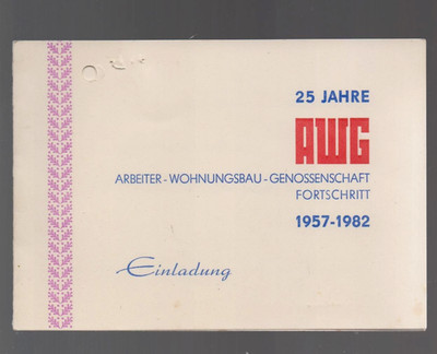 Einladungskarte für Festveranstaltung ''25 Jahre AWG'' in Dresden am 31.8.1982
