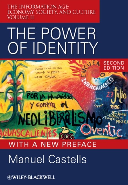 The Power of Identity  – Second Edition with New Preface Castells Paperback