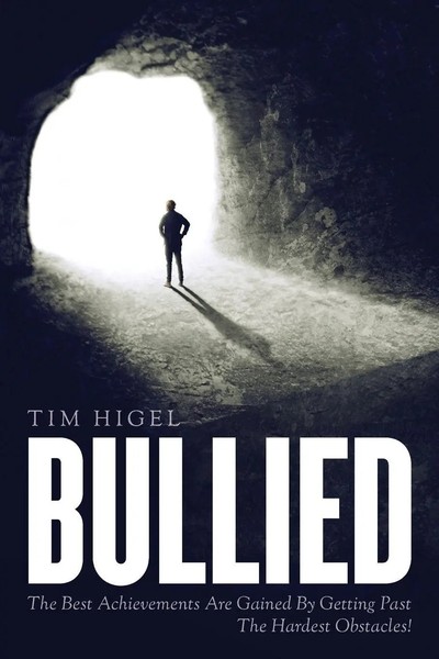Tim Higel | Bullied | Taschenbuch | Englisch (2021) | Kartoniert / Broschiert-image