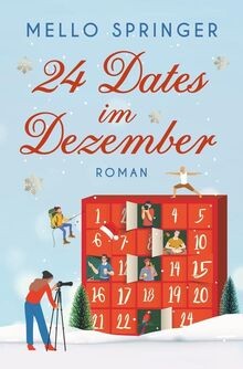 24 Dates im Dezember: Die ultimative Dating-Challen... | Buch | Zustand sehr gut