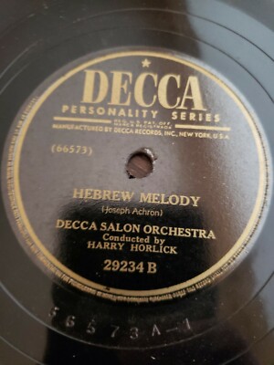 Harry Horlick 78 12'' Kol Nidrei / Hebrew Melody On Decca Shellac  V++