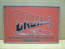 Cruising Better Yesterdays Classic Car Club Plaque Marion Ohio Dragger Plate