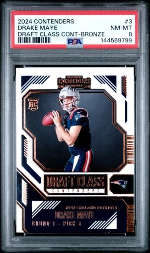 2024 PANINI CONTENDERS DRAFT CLASS CONTENDERS BRONZE DRAKE MAYE ROOKIE RC PSA 8