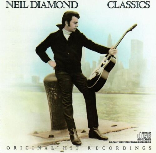 Neil Diamond: Classics: Original Hit Recordings CD 1986 Like New Condition