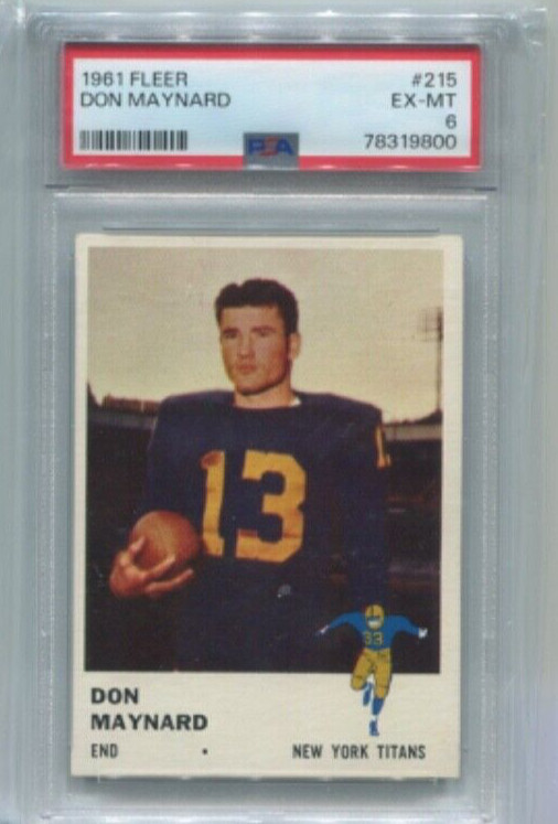 1961  Fleer - DON MAYNARD - Rookie Card #215 - NEW YORK TITANS  PSA 6