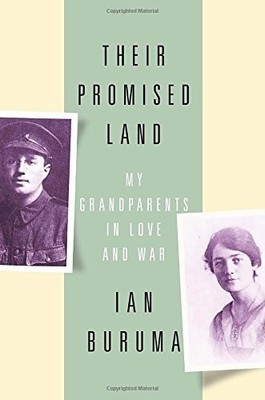 Their Promised Land: My Grandparents in..., Buruma, Ian