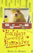 Holidays According to Humphrey By  Betty G. Birney