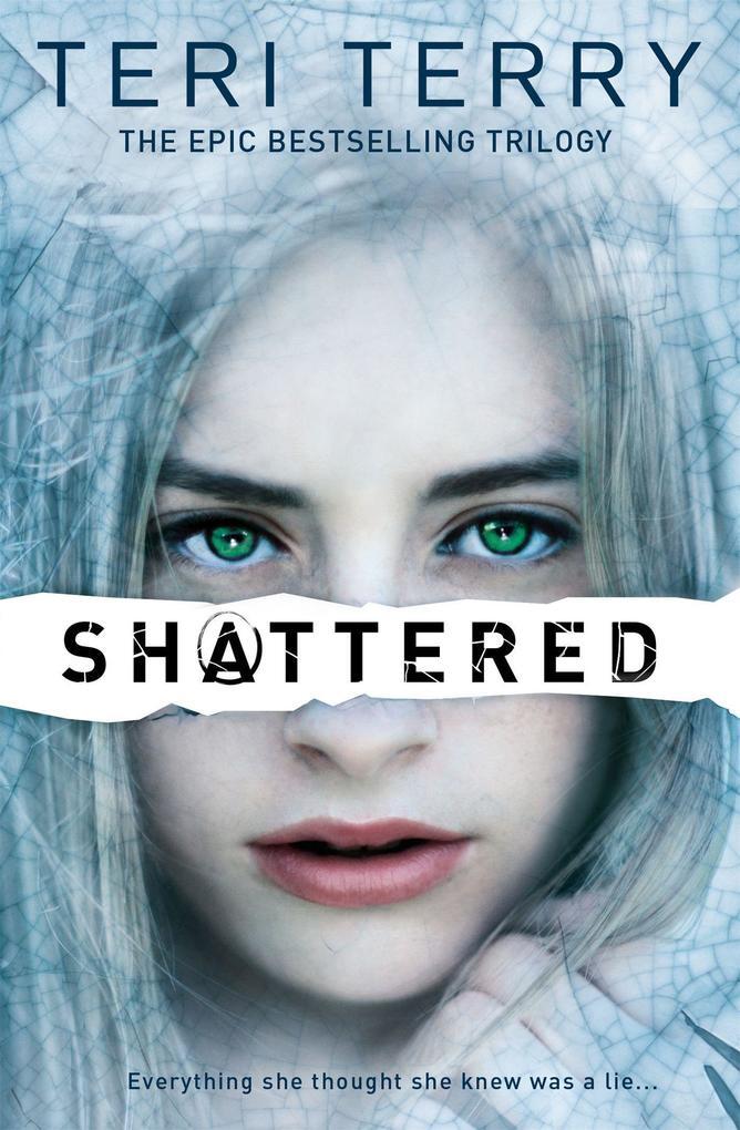 Thumbnail - Shattered | Teri Terry | Englisch