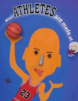 What Athletes Are Made Of - Hardcover By Piven, Hanoch - GOOD