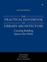 Fred Schlipf (U. A.) | Practical Handbook Of Library Architecture | Taschenbuch