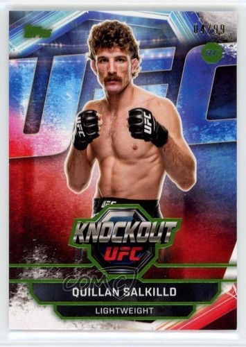 2026 Topps UFC Knockout Lime Green 4/99 Quillan Salkilld #53 Rookie RC