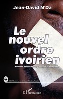 Jean-David N'da | Le Nouvel Ordre Ivoirien (Nouvelle éDition Revue, CorrigéE...