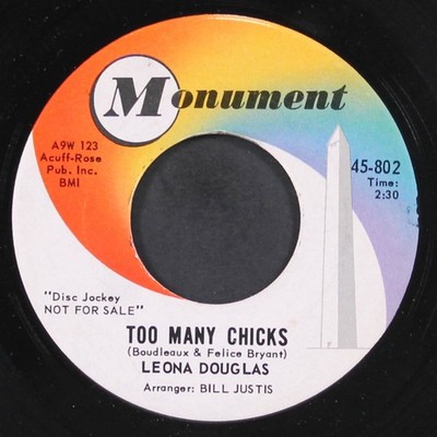 LEONA DOUGLAS: too many chicks / jealous heart MONUMENT 7'' Single 45 RPM