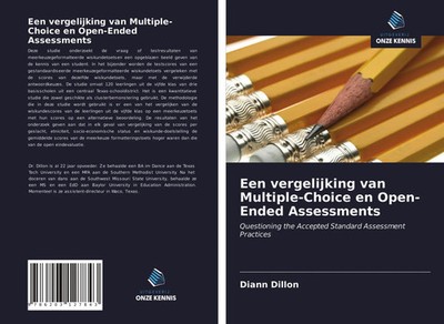 Diann Dillon | Een vergelijking van Multiple-Choice en Open-Ended Assessments