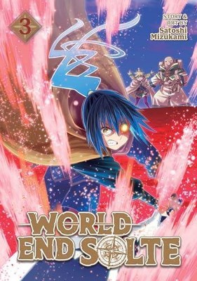 World End Solte Vol. 3 by Satoshi Mizukami 9781638589044 NEW
