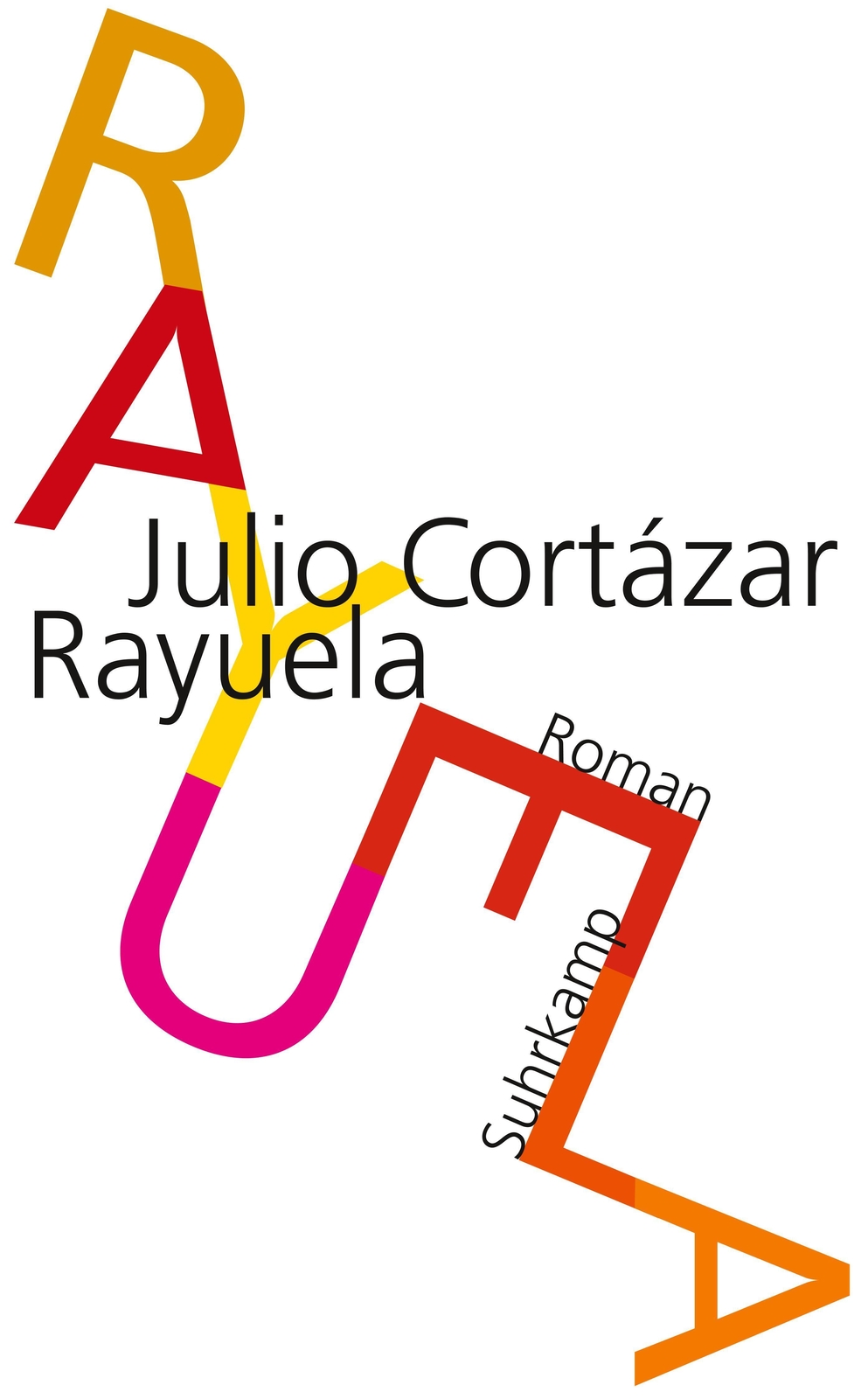 Thumbnail - Rayuela. Himmel Und Hölle | Julio Cortázar | Taschenbuch | 656 S. |