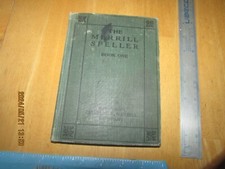 The Merrill Speller Book One by Ormand Wilson & Edith Winship (1912, Hardcover)