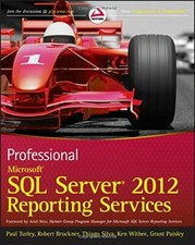 Professional Microsoft SQL Server 2012 Reporting Services By Pau